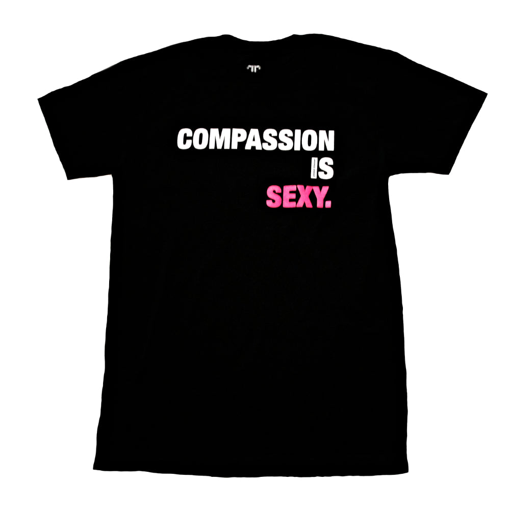 Compassion Is Sexy Tee